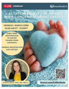 Lactation Equity For Infants With Congenital Heart Defects @ This is an online event
